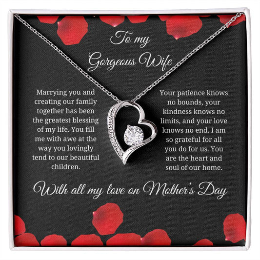 To My Gorgeous Wife - "Forever Love" Mother's Day Necklace